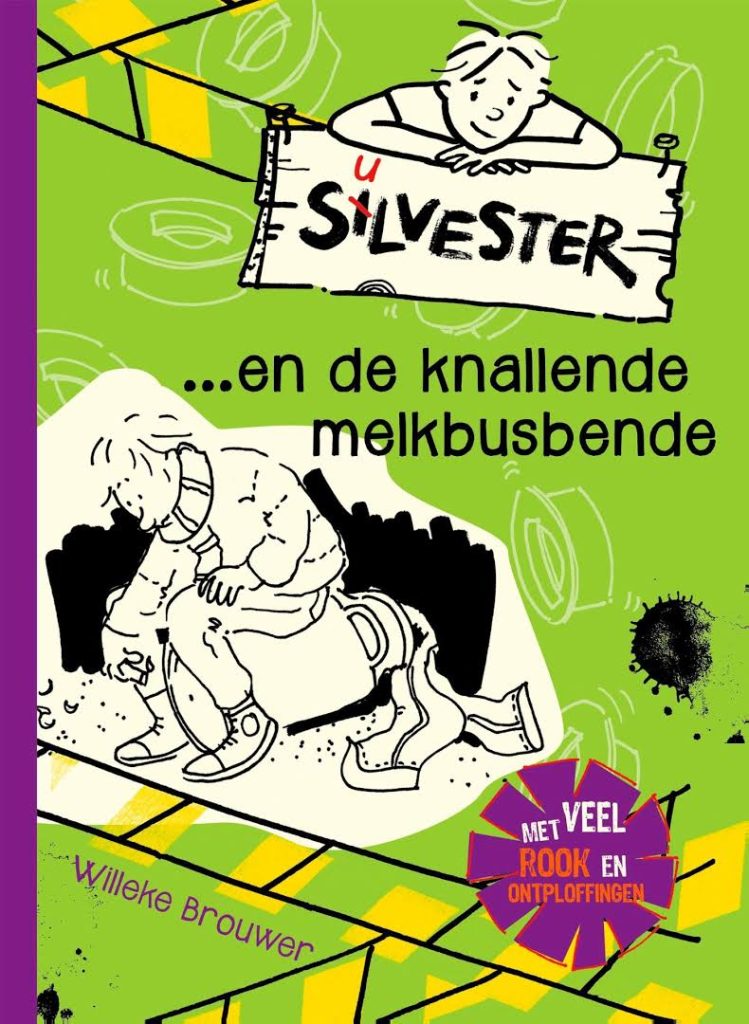 Silvester en de knallende melkbusbende